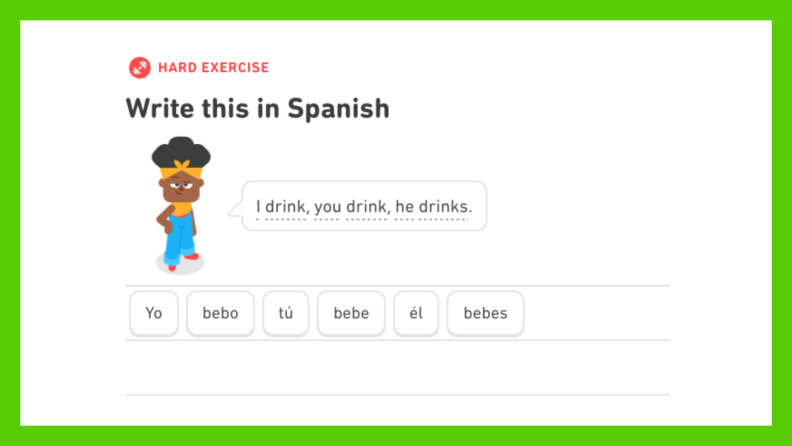 A Duolingo exercise prompting the user to translate “I drink, you drink, he drinks” into Spanish using selectable word tiles.